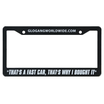 Why I Bought It License Plate Frame
